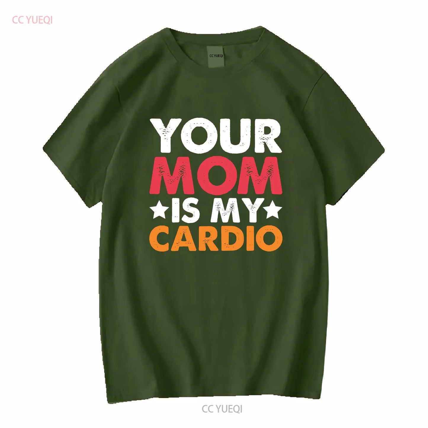 Your Mom is my Cardio T Shirt 100 Cotton Premium Funny vintage Washed Casual Stylish homme Soft Versatile Top For Everyday Wear