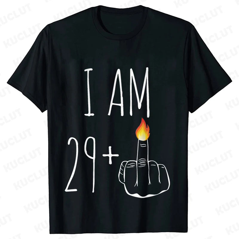 30 Ans 30th Years Birthday Top Women Funny I Am 29 Plus 1 Middle Finger T-shirts Female Funny Birthday Party Tee Ulzzang Clothes