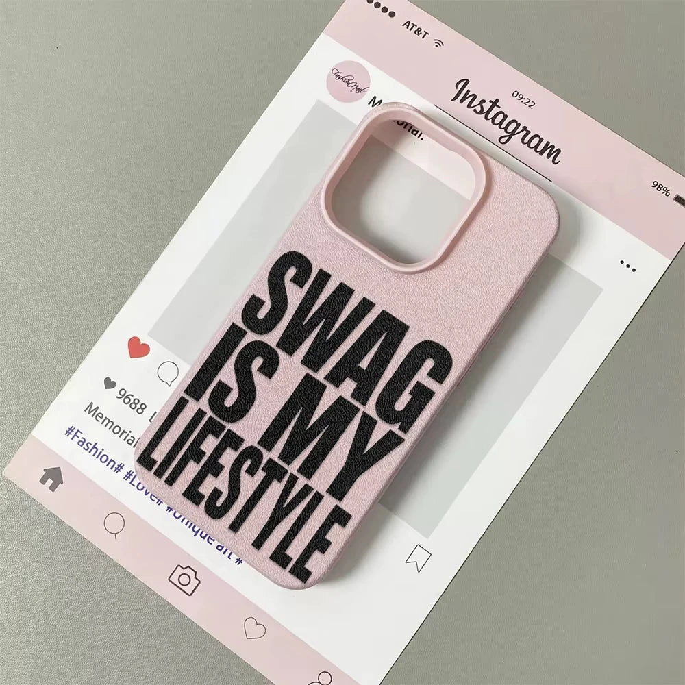 Trendy Letters "SWAG IS MY LIFESTYLE" Phone Case For iPhone 17 Air 16 Pro Max 15 14 Plus 13 12 11 Shockproof Silicone Back Cover