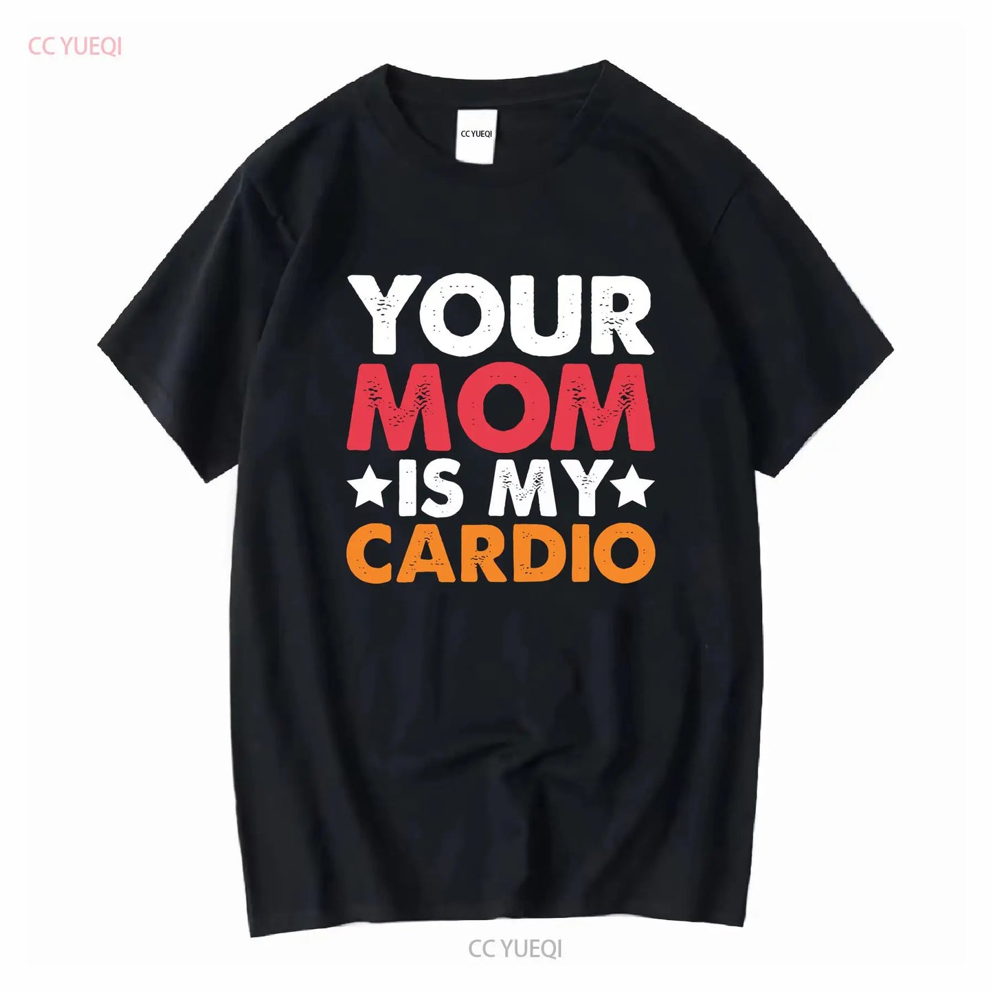 Your Mom is my Cardio T Shirt 100 Cotton Premium Funny vintage Washed Casual Stylish homme Soft Versatile Top For Everyday Wear
