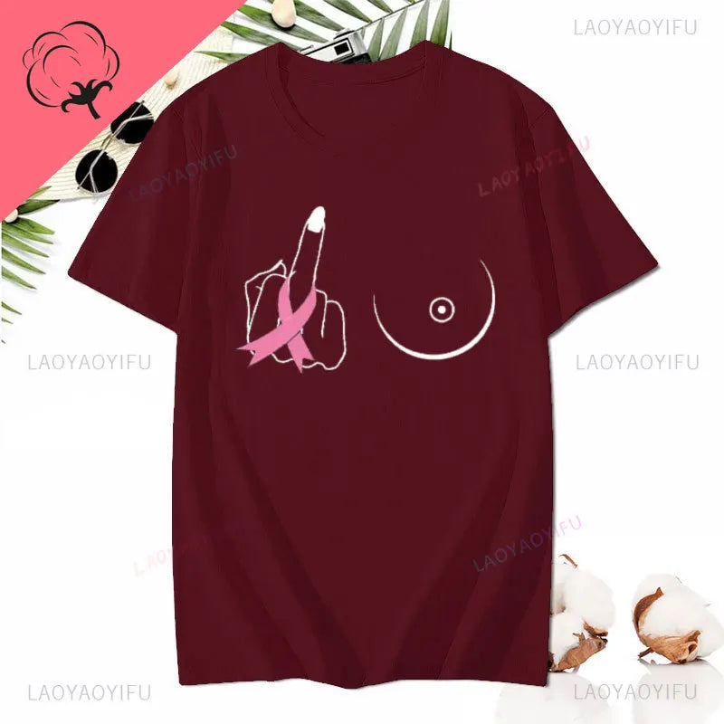 Middle Finger Breast Cancer Women T Shirt Warrior Shirt Motivational Printing T-shirt Cotton Short Sleeve Tshirt Female Clothes