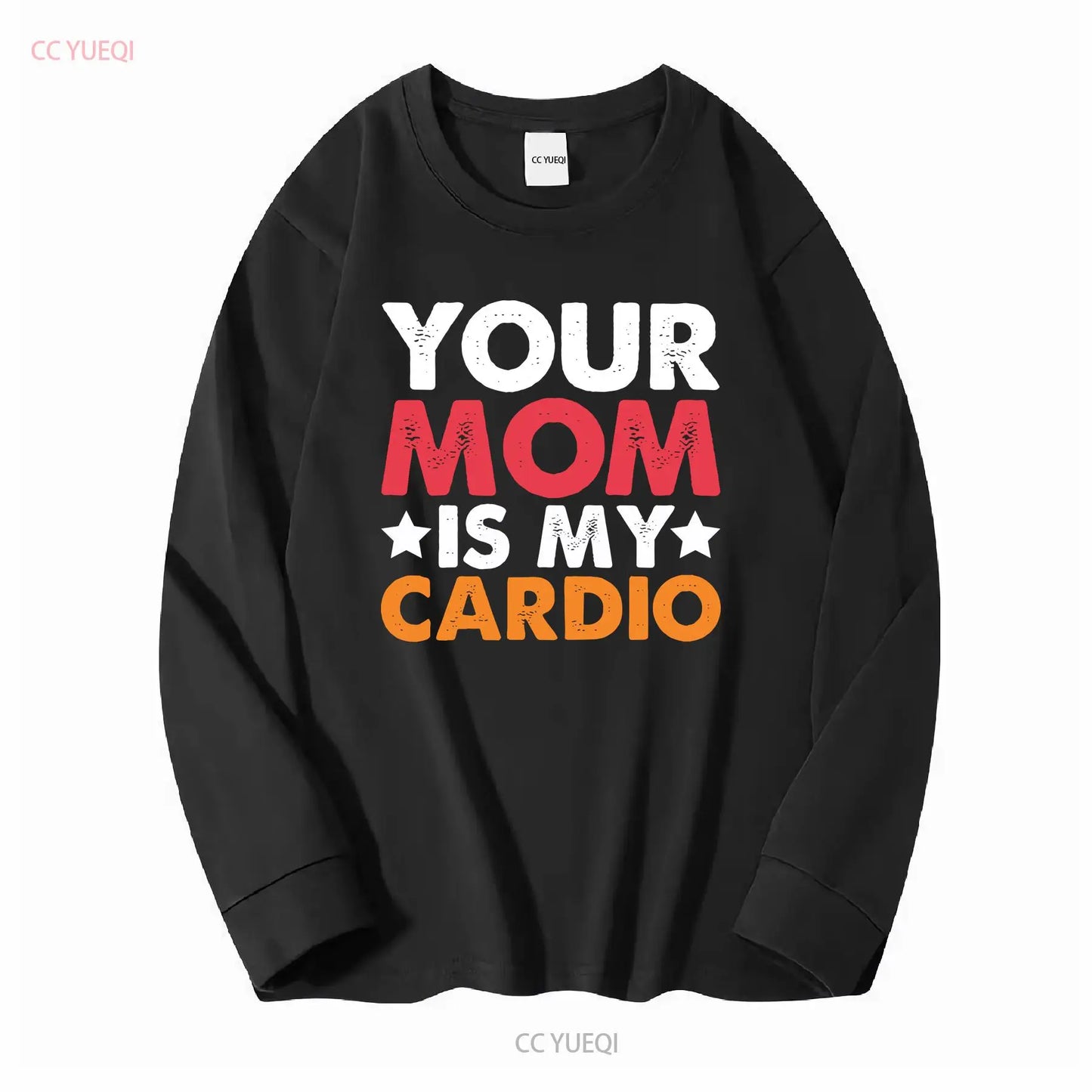 Your Mom is my Cardio T Shirt 100 Cotton Premium Funny vintage Washed Casual Stylish homme Soft Versatile Top For Everyday Wear