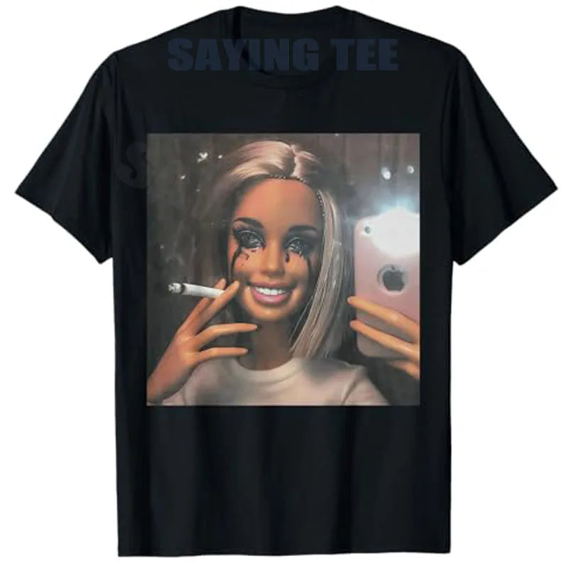 Dark Humor Doll Smoking Selfie Parody Sarcastic Joke Funny T-Shirt Novelty Gift Girls Fashion Aesthetic Clothes Streetwear Tee
