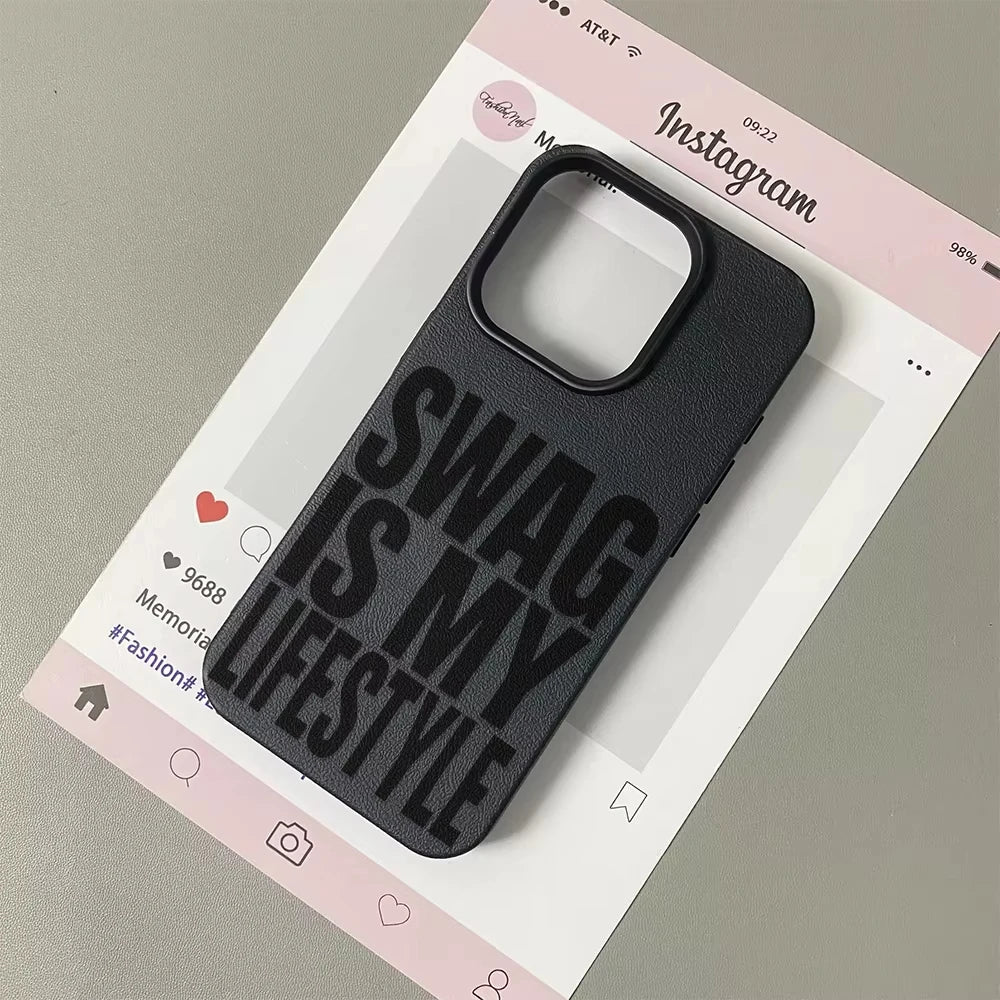 Trendy Letters "SWAG IS MY LIFESTYLE" Phone Case For iPhone 17 Air 16 Pro Max 15 14 Plus 13 12 11 Shockproof Silicone Back Cover